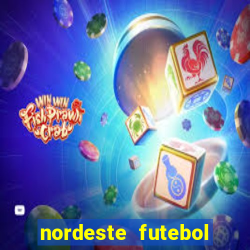 nordeste futebol net vip